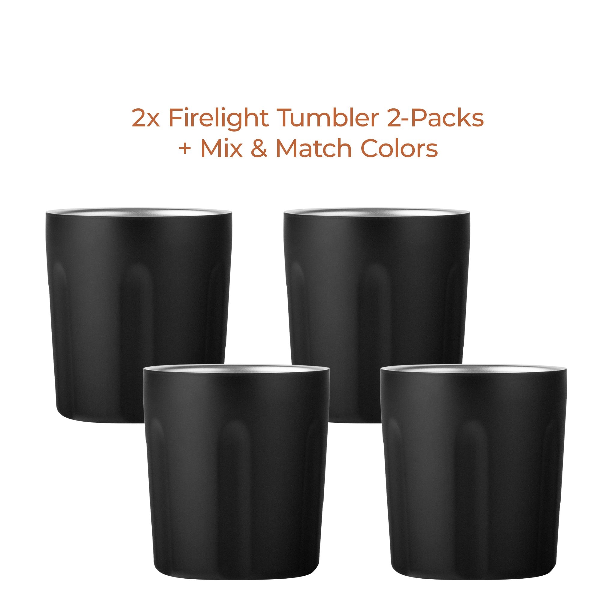 Firelight Tumbler 4-Pack